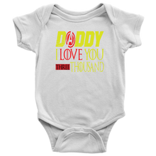 Load image into Gallery viewer, Daddy i love you 3000 onesie avengers fathers day BodySuit endgame baby Gift Marvel avengers kids Custom Baby Bodysuit gift for new born DAD