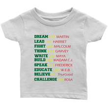 Load image into Gallery viewer, Black History Leaders Quote Infant T-Shirt Black Power Dream Like Martin Luther King Black History Month Afro Malcolm X