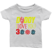 Load image into Gallery viewer, Daddy i love you 3000 Infant Shirt Marvel avengers kids Bodysuit gift for new born mom