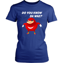 Load image into Gallery viewer, Uganda Knuckle Do You Know Da Wae Women T-Shirt