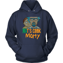 Load image into Gallery viewer, Let&#39;s Cook Morty Breaking Bad Hoodie Rick and Morty Parody