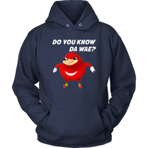 Uganda Knuckle Do You Know Da Wae Hoodie