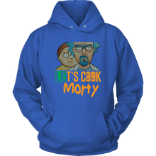 Load image into Gallery viewer, Let&#39;s Cook Morty Breaking Bad Hoodie Rick and Morty Parody