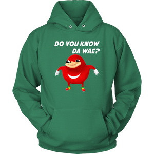 Uganda Knuckle Do You Know Da Wae Hoodie