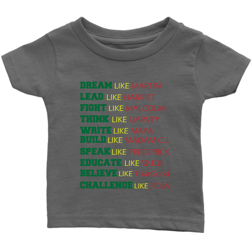 Black History Leaders Quote Infant T-Shirt Black Power Dream Like Martin Luther King Black History Month Afro Malcolm X