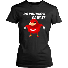 Load image into Gallery viewer, Uganda Knuckle Do You Know Da Wae Women T-Shirt