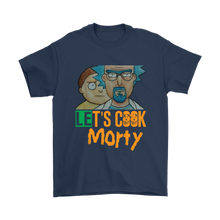 Load image into Gallery viewer, Let&#39;s Cook Morty Breaking Bad Shirt Rick and Morty Parody