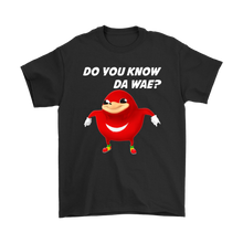 Load image into Gallery viewer, Uganda Knuckle Do You Know Da Wae T-Shirt