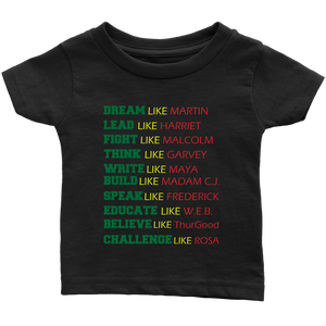 Black History Leaders Quote Infant T-Shirt Black Power Dream Like Martin Luther King Black History Month Afro Malcolm X