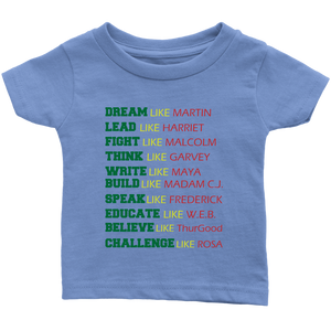 Black History Leaders Quote Infant T-Shirt Black Power Dream Like Martin Luther King Black History Month Afro Malcolm X