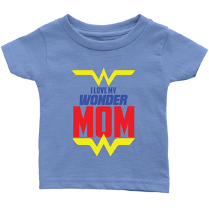 I Love My Wonder Mom Infant T-Shirt Baby Boy Baby Girl Baby Announcement