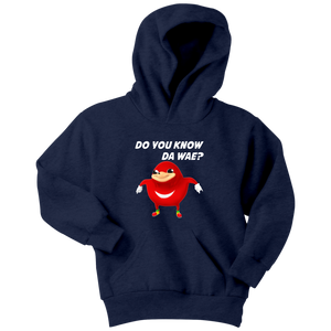 Uganda Knuckle Do You Know Da Wae Youth Hoodie