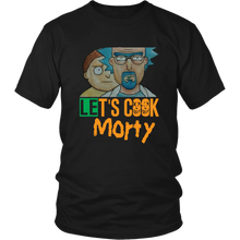 Load image into Gallery viewer, Let&#39;s Cook Morty Breaking Bad Shirt Rick and Morty Parody