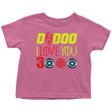 Load image into Gallery viewer, Dadoo i love you 3000 Daddy i love you 3000 Toddler T-Shirt Marvel avengers kids gift for new born mom