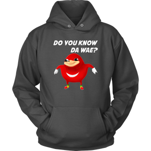 Uganda Knuckle Do You Know Da Wae Hoodie