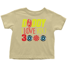 Load image into Gallery viewer, Daddy i love you 3000 Toddler T-Shirt Marvel avengers kids gift for new born mom