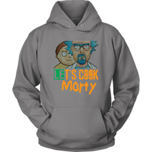 Load image into Gallery viewer, Let&#39;s Cook Morty Breaking Bad Hoodie Rick and Morty Parody