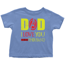 Load image into Gallery viewer, Dad i love you 3000 Toddler T-Shirt Marvel avengers kids Bodysuit gift for new born mom