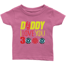 Load image into Gallery viewer, Daddy i love you 3000 Infant Shirt Marvel avengers kids Bodysuit gift for new born mom