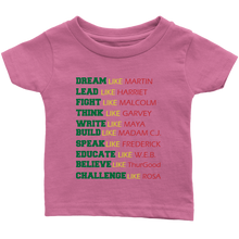 Load image into Gallery viewer, Black History Leaders Quote Infant T-Shirt Black Power Dream Like Martin Luther King Black History Month Afro Malcolm X